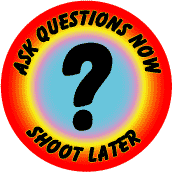 Ask Questions Now, Shoot Later--PEACE STICKERS