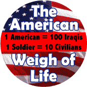 American Weigh of Life--ANTI-WAR T-SHIRT