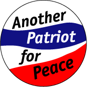 Another Patriot for Peace-PEACE T-SHIRT