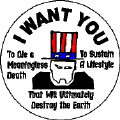 I Want You To Die a Meaningless Death To Sustain a Lifestyle that Will Ultimately Destroy the Earth-ANTI-WAR POSTER