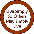 Live Simply So Others May Simply Live-POLITICAL MAGNET