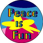 Peace is Fun-PEACE BUMPER STICKER