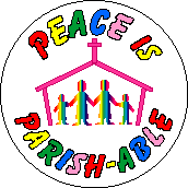 Peace is Parish-able - rainbow version-PEACE BUTTON