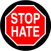 Stop Hate STOP Sign--POLITICAL KEY CHAIN