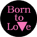 Born to Love - Pink Triangle--Gay Pride Rainbow Shop STICKERS