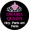 Drama Queen - Hey, Parts are Parts - Tiara with Pink Triangle--Gay Pride Rainbow Store FUNNY COFFEE MUG