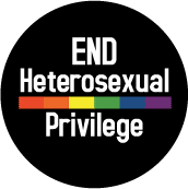 End Heterosexual Privilege - Rainbow Pride Bar--Gay Pride Rainbow Store BUMPER STICKER