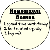 Homosexual Agenda - Spend Time with Family - Be Treated Equally - Buy Milk--Gay Pride Rainbow Store FUNNY STICKERS