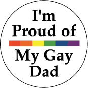 I'm Proud of My Gay Dad - Rainbow Pride Bar--Gay Pride Rainbow Store STICKERS