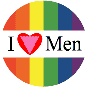 I Love Men - Gay Pride Flag Colors--Gay Pride Rainbow Store BUTTON