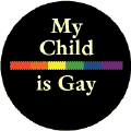 My Child is Gay - Rainbow Pride Bar--Gay Pride Rainbow Shop COFFEE MUG