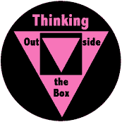 Thinking Outside the Box - Pink Triangle--Gay Pride Rainbow Shop T-SHIRT