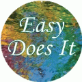 Easy Does It SPIRITUAL STICKERS