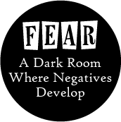 Fear - A Dark Room Where Negatives Develop SPIRITUAL BUMPER STICKER