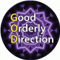 GOD - Good Orderly Direction SPIRITUAL BUMPER STICKER
