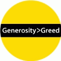 Generosity > Greed SPIRITUAL BUMPER STICKER