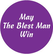 May The Blest Man Win 2 SPIRITUAL BUMPER STICKER