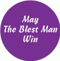 May The Blest Man Win 2 SPIRITUAL BUMPER STICKER