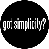 got simplicity? SPIRITUAL BUTTON