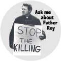 Ask Me About Father Roy (Bourgeois - SOA Founder) - SOA KEY CHAIN
