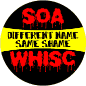 Different Name Same Shame SOA WHISC - SOA T-SHIRT