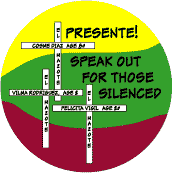 Presente - Speak Out for those Silenced (crosses) - SOA STICKERS