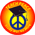 Teach Peace - Study War No More (Peace Sign) - SOA POSTER