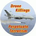 Drone Killings Perpetuate Terrorism ANTI-WAR KEY CHAIN