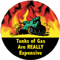 Tanks of Gas Are REALLY Expensive ANTI-WAR KEY CHAIN