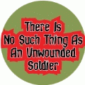 There Is No Such Thing As An Unwounded Soldier ANTI-WAR KEY CHAIN