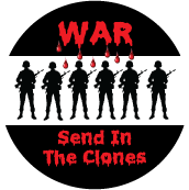 WAR - Send in the Clones ANTI-WAR KEY CHAIN