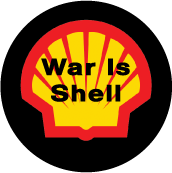 War is Shell ANTI-WAR POSTER