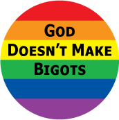 God Doesnt Make Bigots GAY BUMPER STICKER