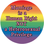 Marriage is a Human Right NOT a Heterosexual Privilege GAY STICKERS