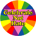 (Gay Pride) Celebrate Not Hate KEY CHAIN