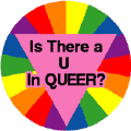 Is There a U in Queer GAY PRIDE POSTER