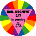 Non-Judgment Day Is Coming - I'm Feeling Rapturous GAY PRIDE KEY CHAIN