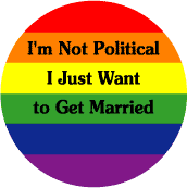 I'm Not Political, I Just Want to Get Married GAY PRIDE KEY CHAIN