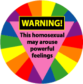 WARNING - This Homosexual May Arouse Powerful Feelings KEY CHAIN