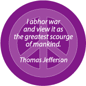 Abhor War Greatest Scourge of Mankind--ANTI-WAR QUOTE KEY CHAIN