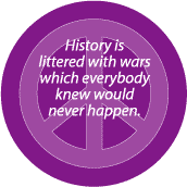 History Littered with Wars Everybody Knew Would Ever Happen--ANTI-WAR QUOTE KEY CHAIN