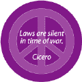 ANTI-WAR QUOTE: Laws Silent in Times of War--PEACE SIGN KEY CHAIN