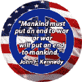 Mankind Must End War Or War Will End Mankind--ANTI-WAR QUOTE POSTER