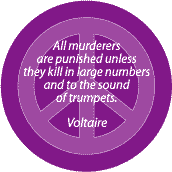 All Murderers Punished Unless--ANTI-WAR QUOTE BUTTON