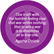 ANTI-WAR QUOTE: Win a War as Disastrous as to Lose--PEACE SIGN POSTER