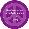 The Sinews of War are Infinite Money--ANTI-WAR QUOTE STICKERS