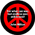 ANTI-WAR QUOTE: War Breeds Endless War--PEACE SIGN POSTER