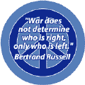 War Doesn't Determine Who is Right Only Who is Left--ANTI-WAR QUOTE KEY CHAIN