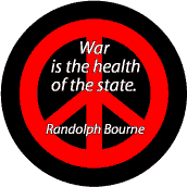 ANTI-WAR QUOTE: War is the Health of the State--PEACE SIGN POSTER