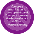 Courage to Stand Up and Sit Down Listen--PEACE QUOTE STICKERS